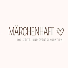 Märchenhaft – Hochzeits- und Eventdekoration Märchenhaft – Hochzeits- und Eventdekoration